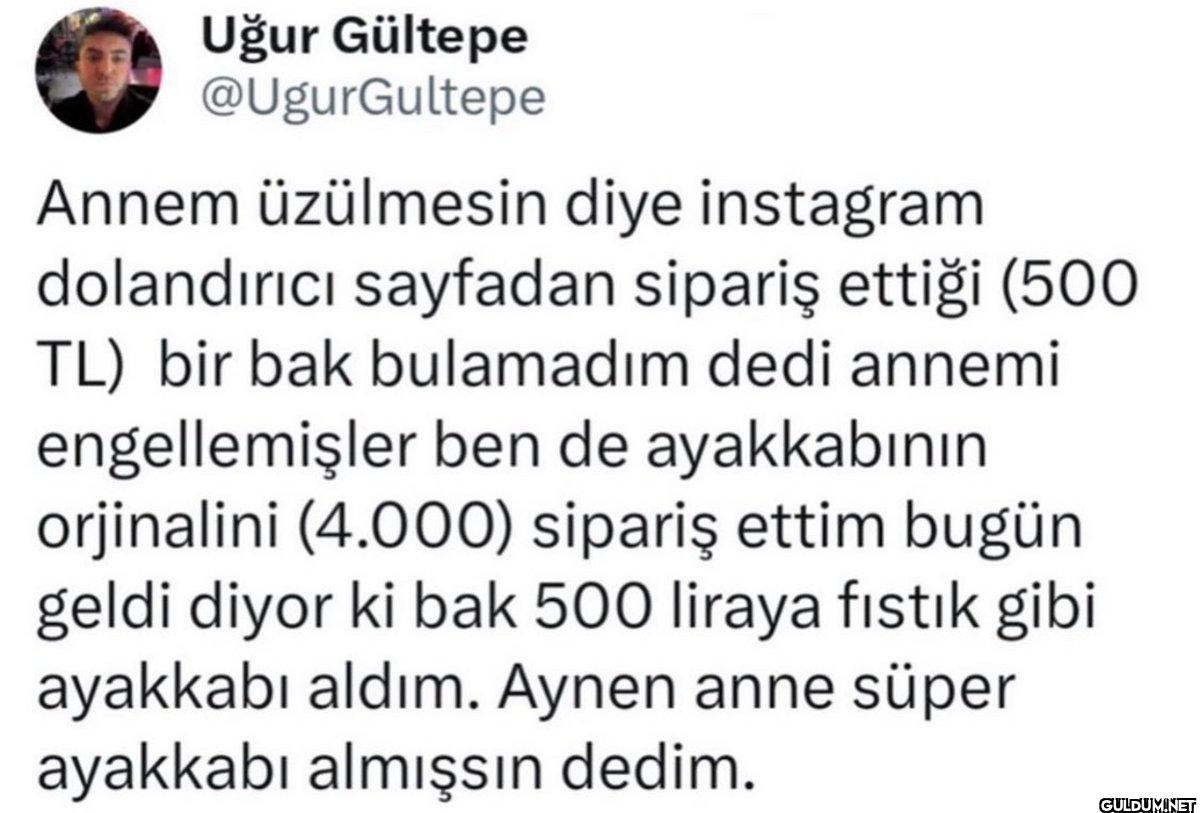 Annem üzülmesin diye...
