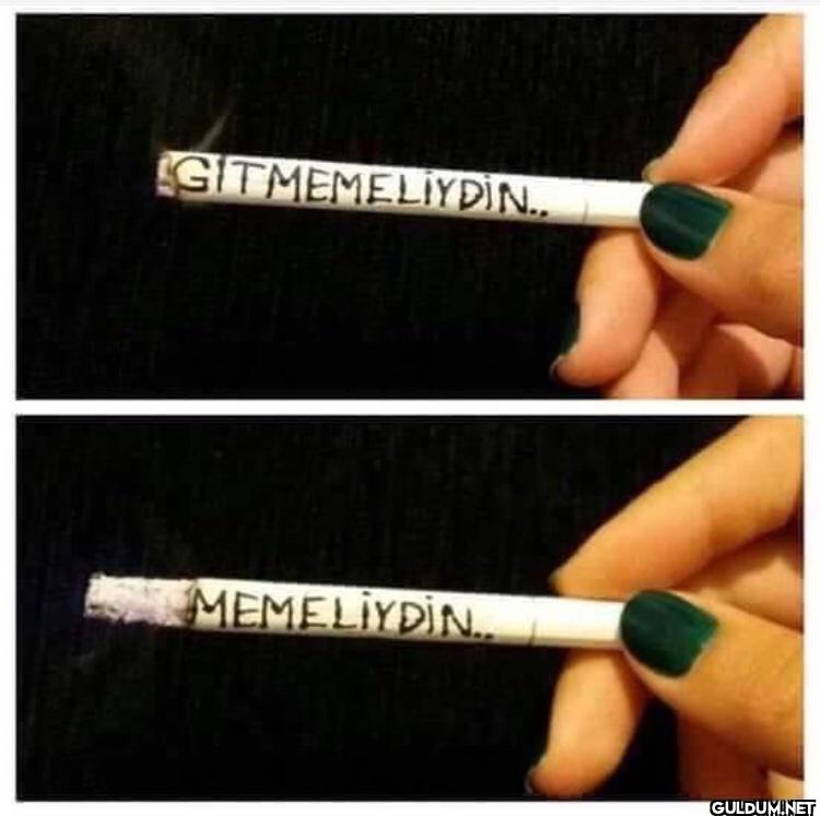 GITMEMELİYDİN.. MEMELİYDİN