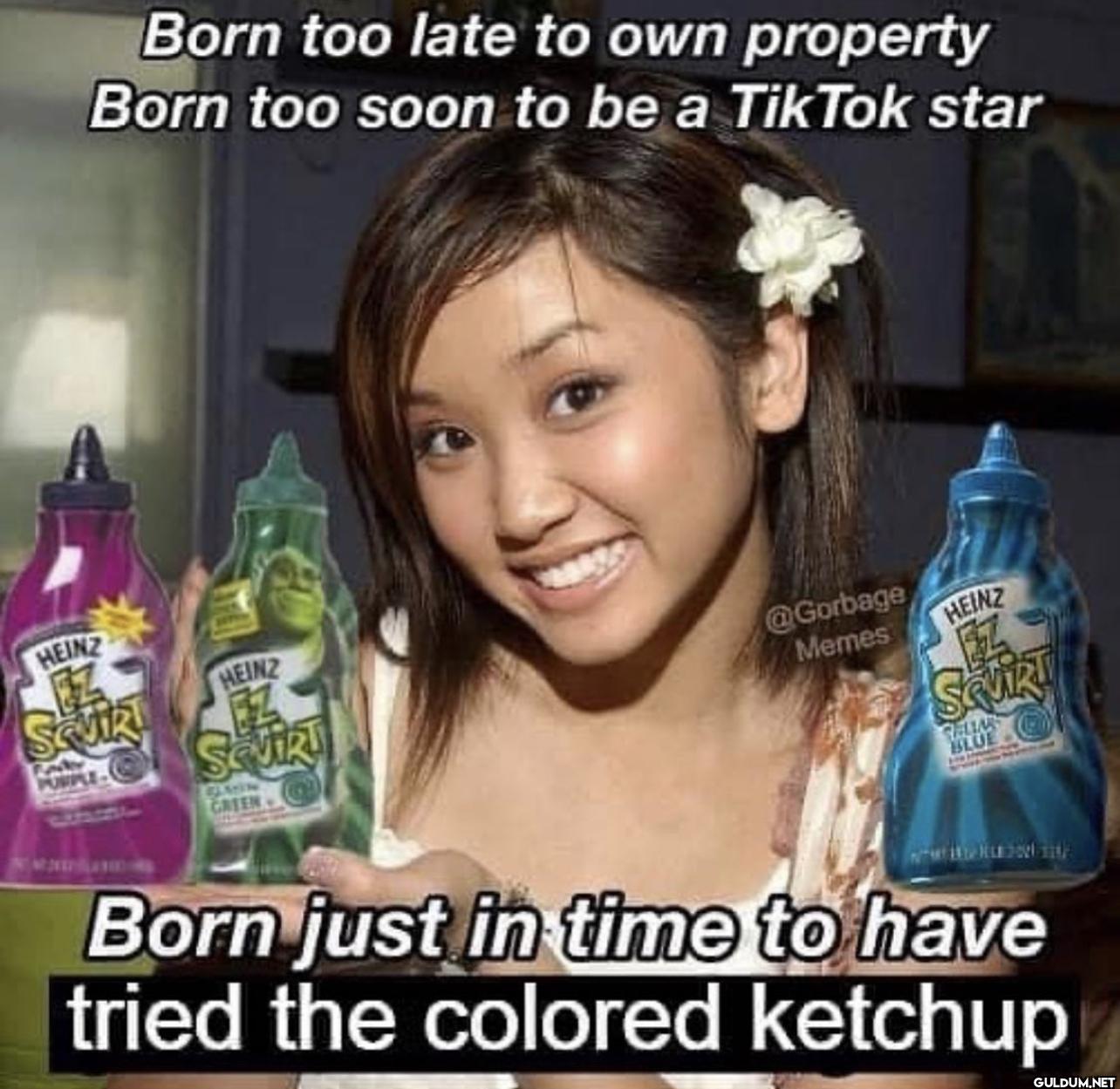 Born too late to own...