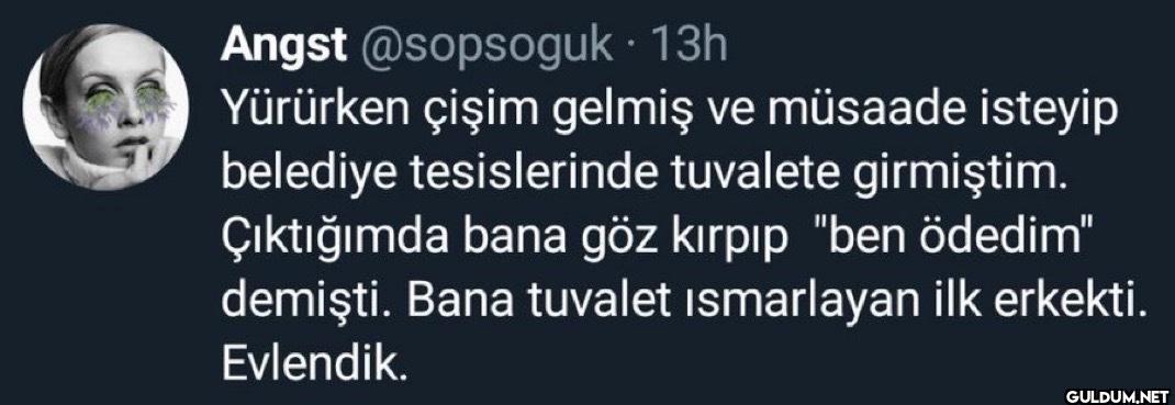 · 13h Yürürken çişim...