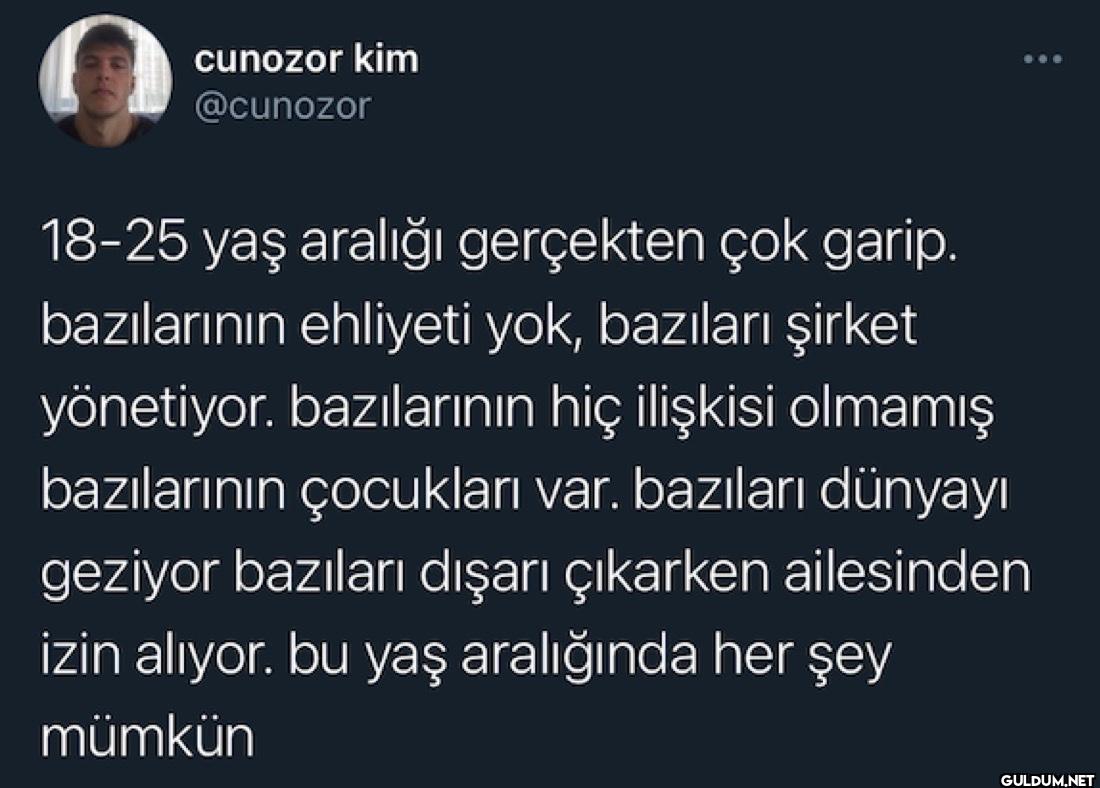 18-25 yaş aralığı...