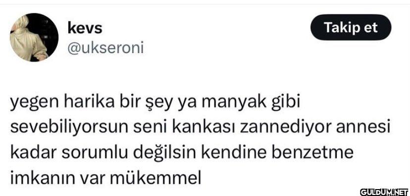 Takip et yegen harika bir...