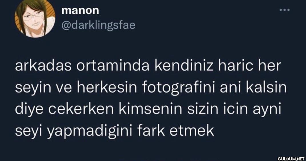 arkadas ortaminda kendiniz...