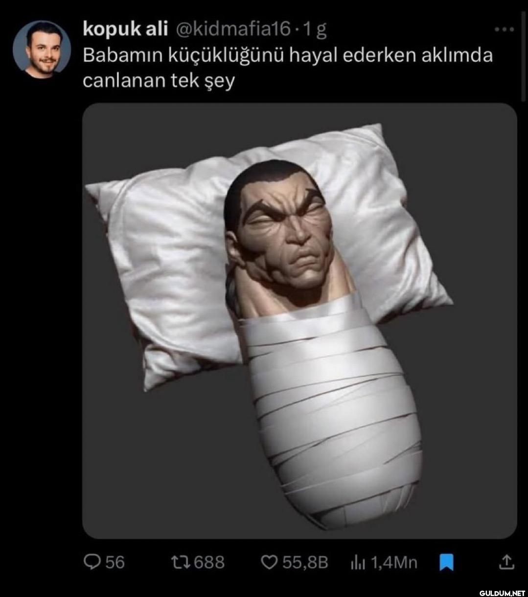 g Babamın küçüklüğünü...