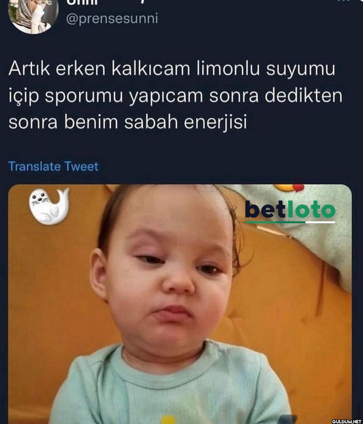 Artık erken kalkıcam...