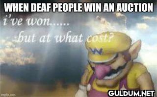 WHEN DEAF PEOPLE WIN AN...