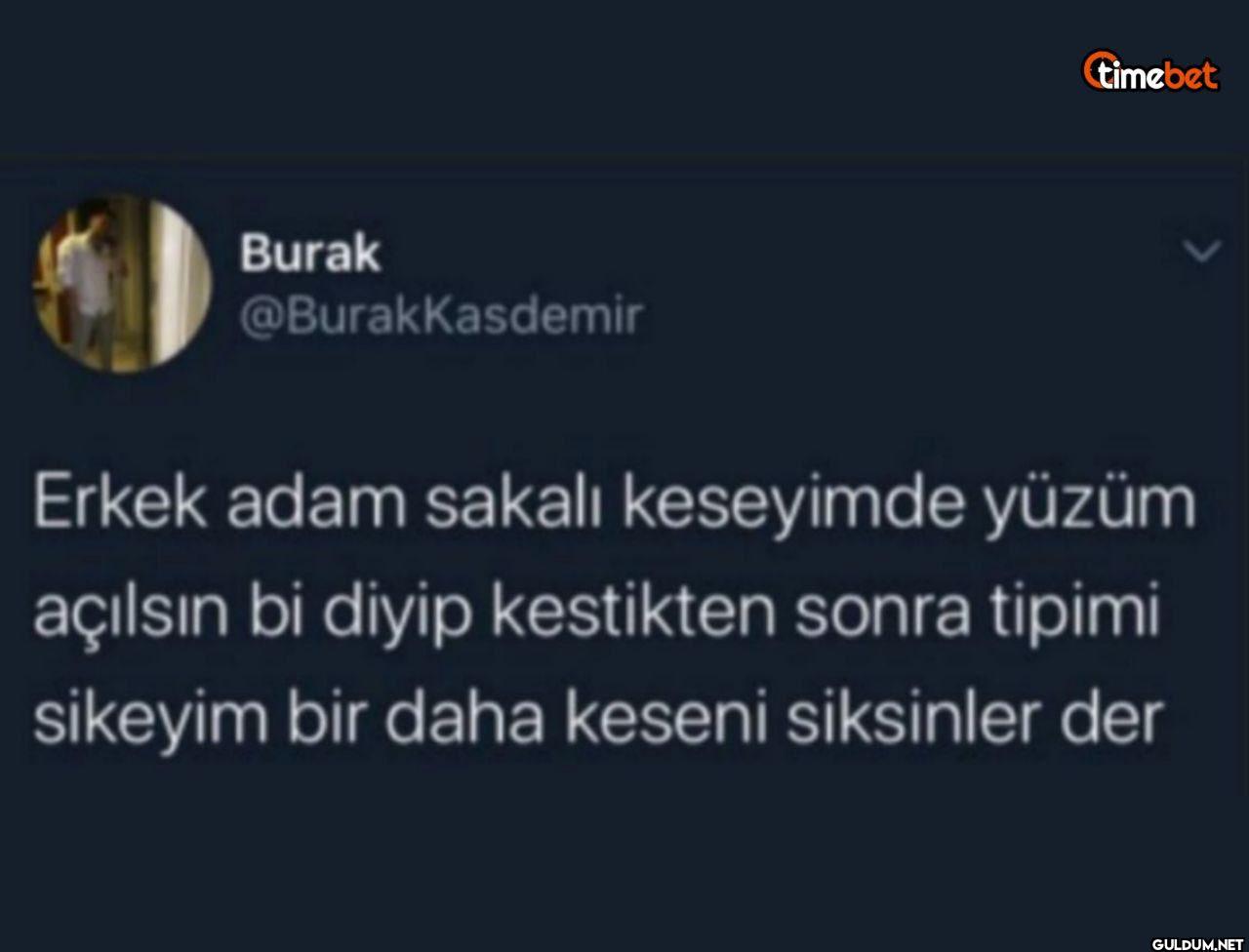 timebet Erkek adam sakali...