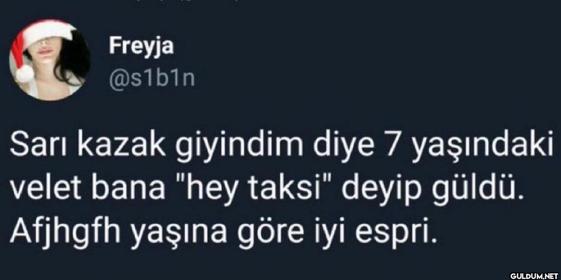 Sarı kazak giyindim diye 7...