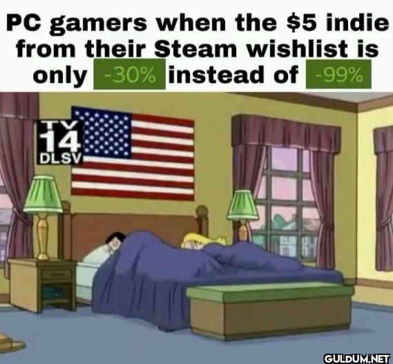 PC gamers when the $5...
