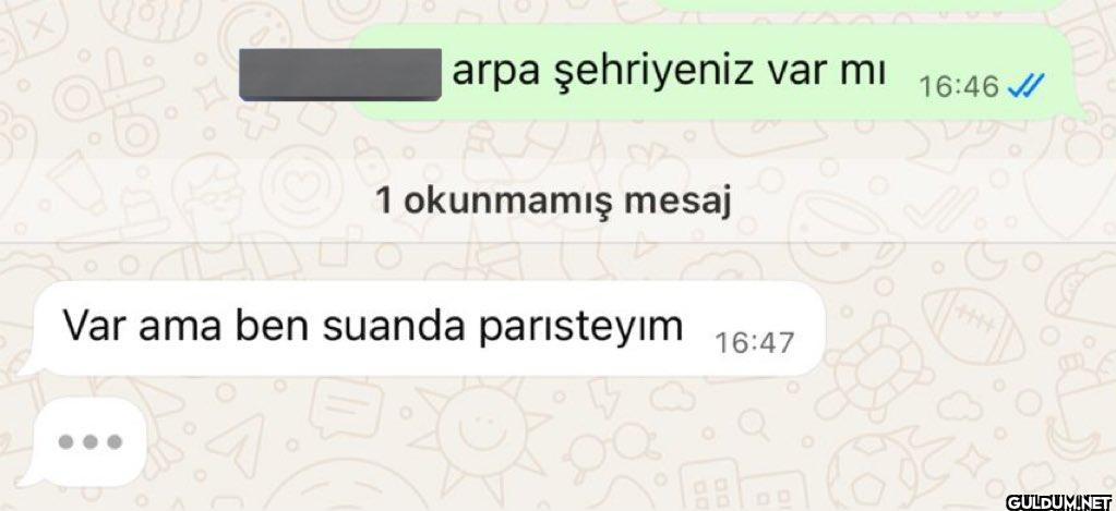 arpa şehriyeniz var mı...