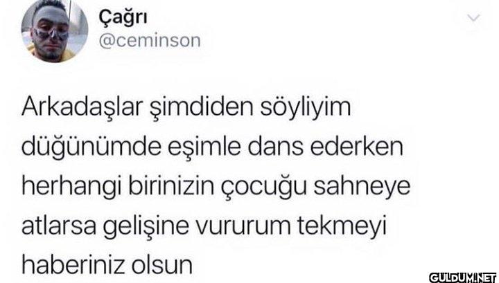 Arkadaşlar şimdiden...