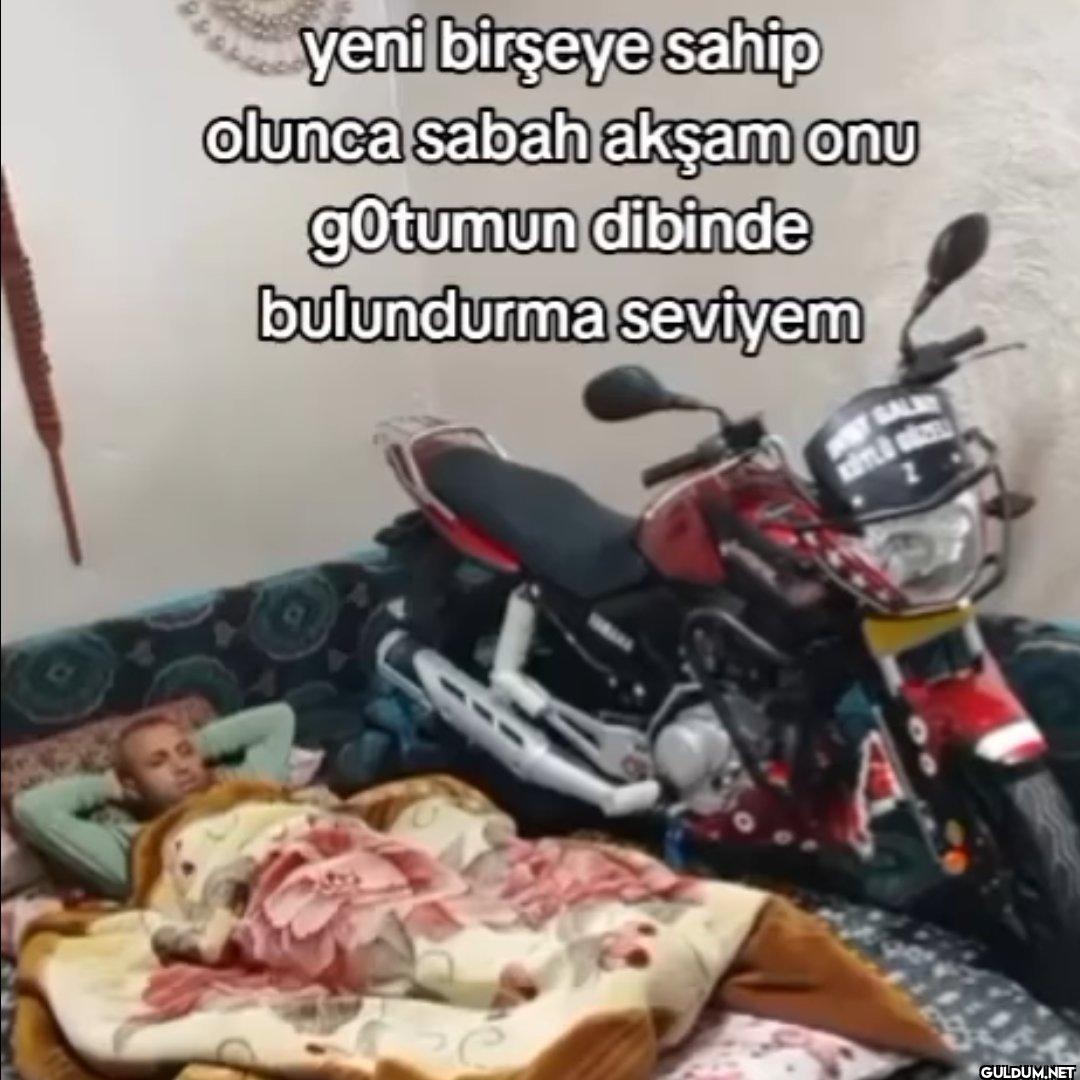 yeni birşeye sahip olunca...