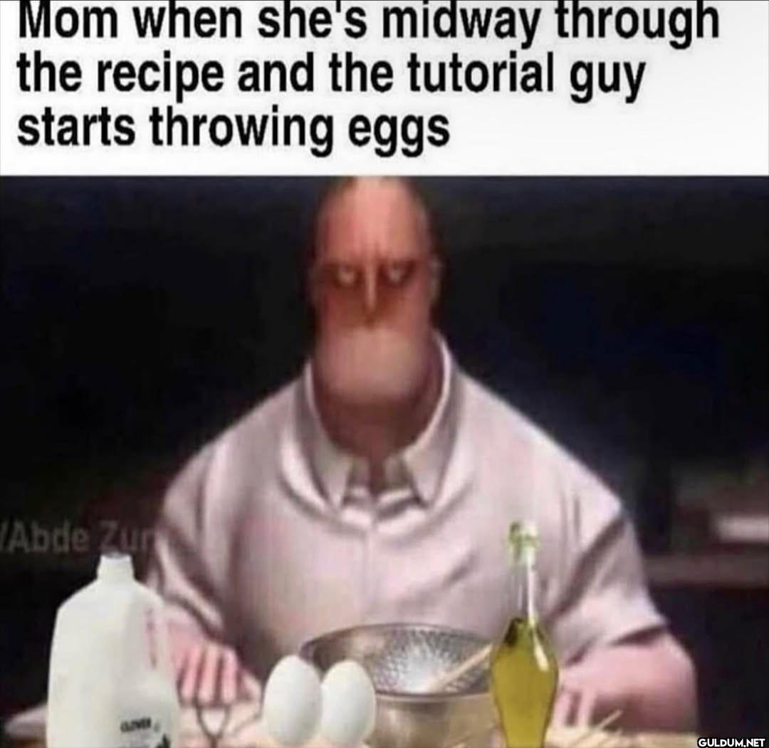 Mom when she's midway...