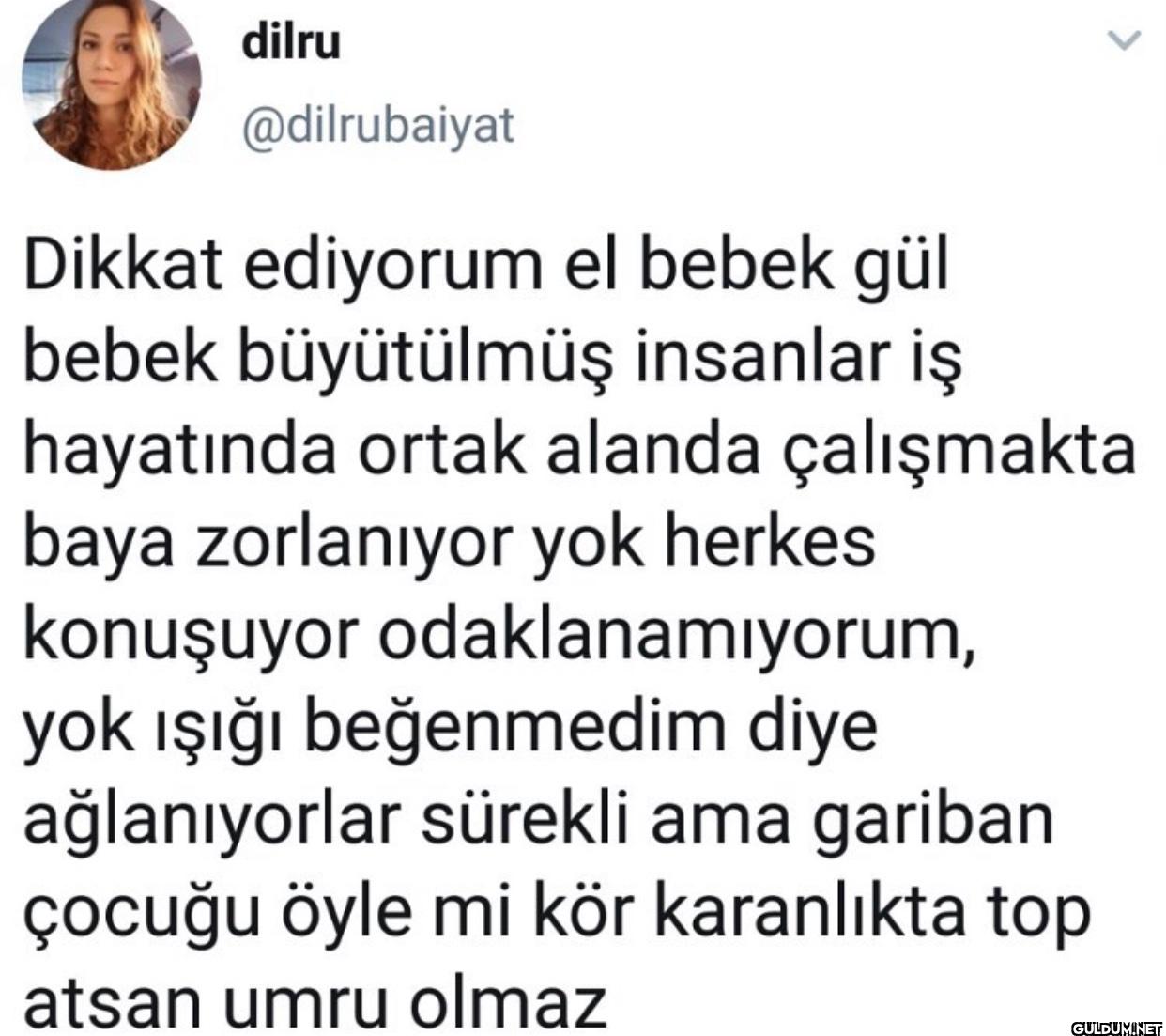 Dikkat ediyorum el bebek...