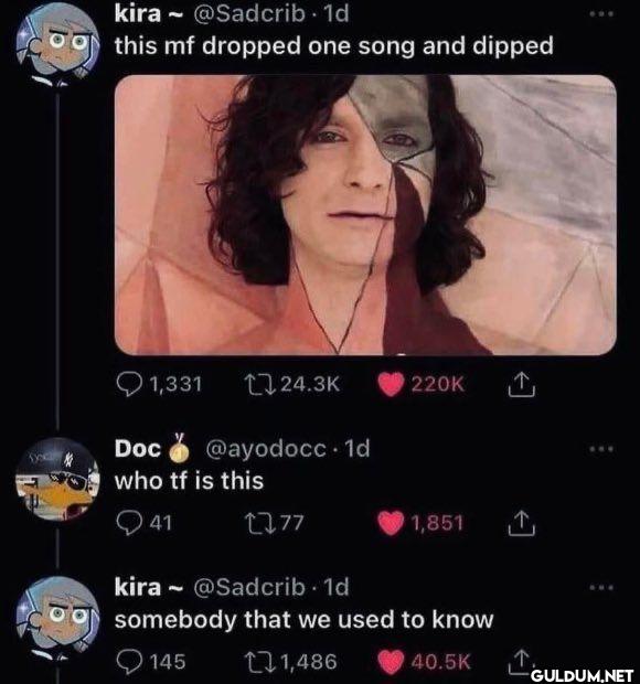 1d this mf dropped one...