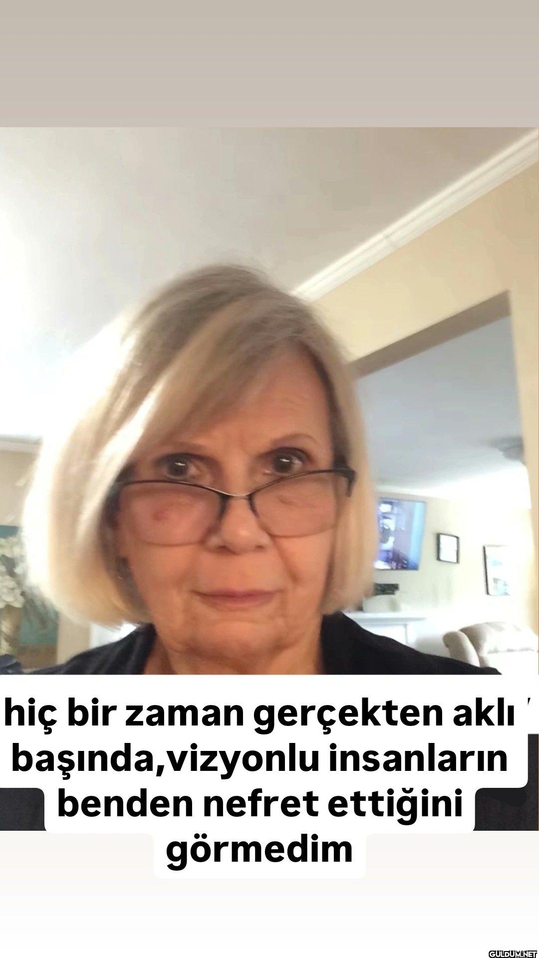 hiç bir zaman gerçekten...