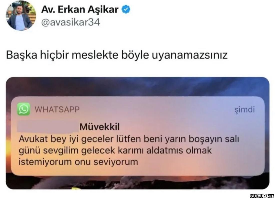Başka hiçbir meslekte...