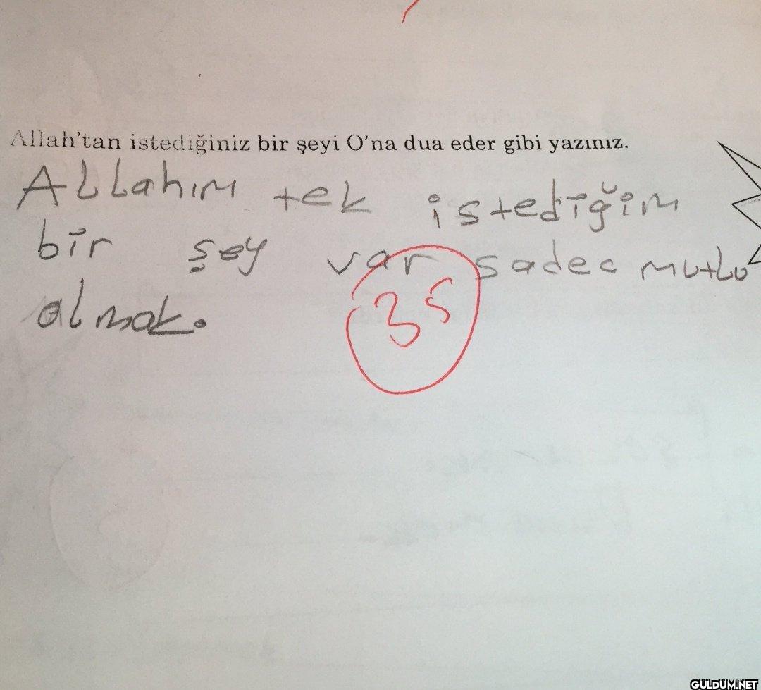 Allah'tan istediğiniz bir...
