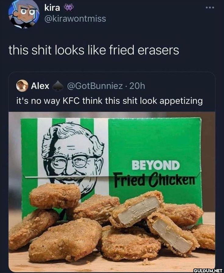 this shit looks like fried...