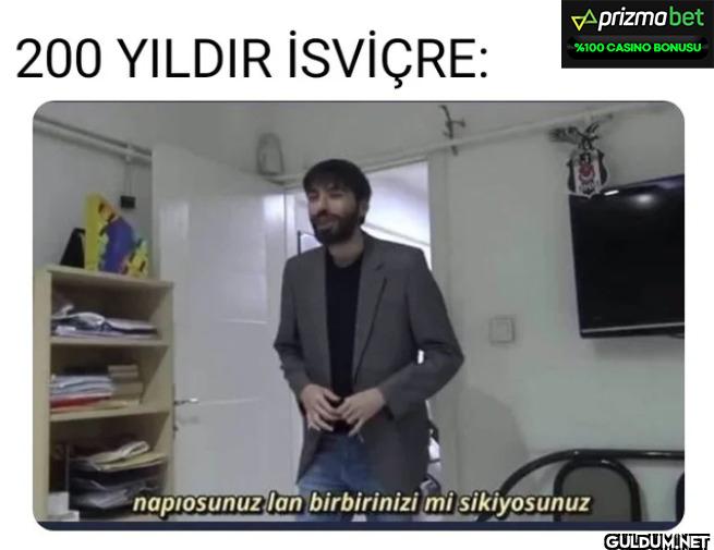 200 YILDIR İSVİÇRE:...