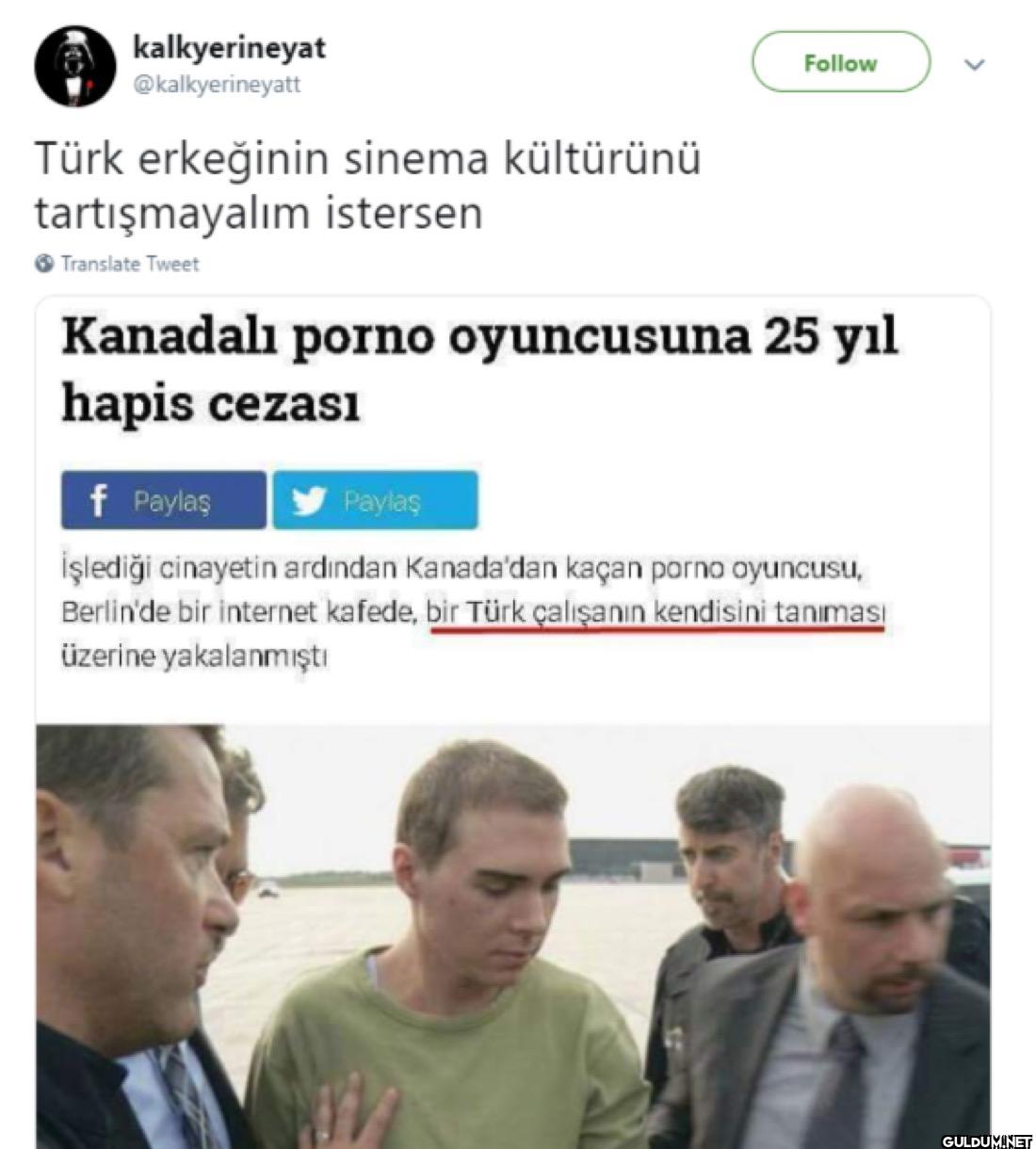 Türk erkeğinin sinema...