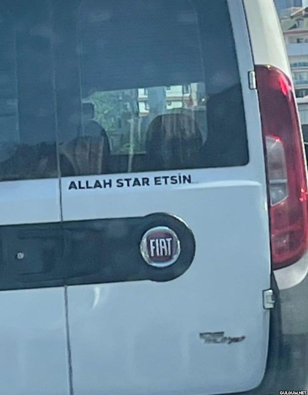ALLAH STAR ETSİN FIAT