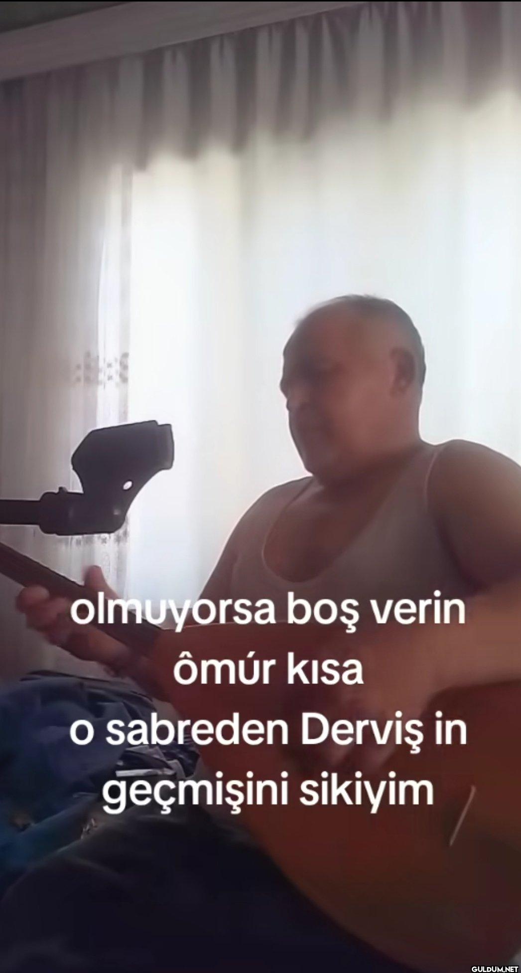 olmuyorsa boş verin Ômúr...