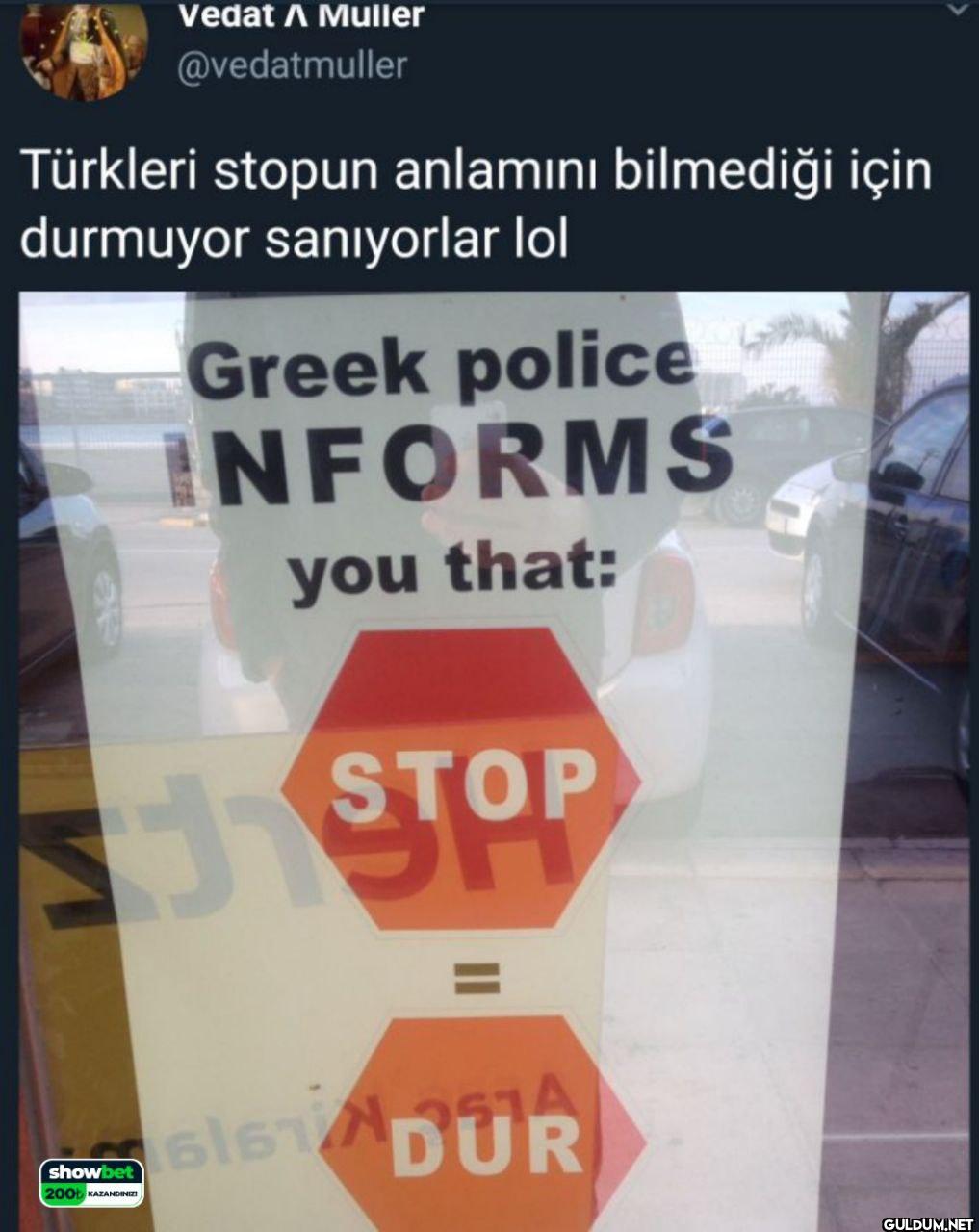 Türkleri stopun anlamını...