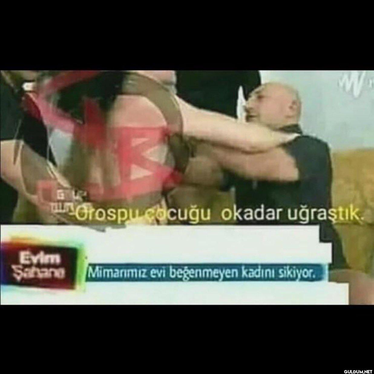 W Evim Orospu cocuğu...