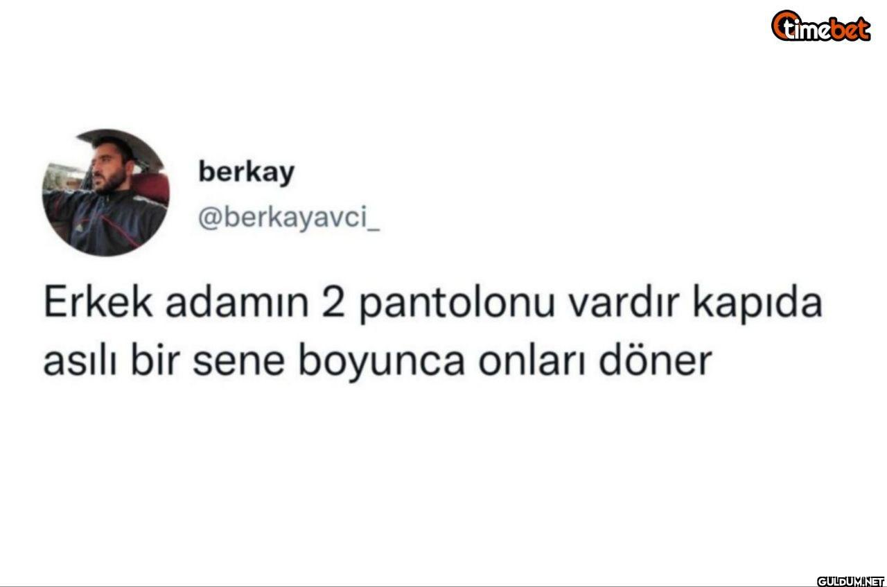 Erkek adamın 2 pantolonu...