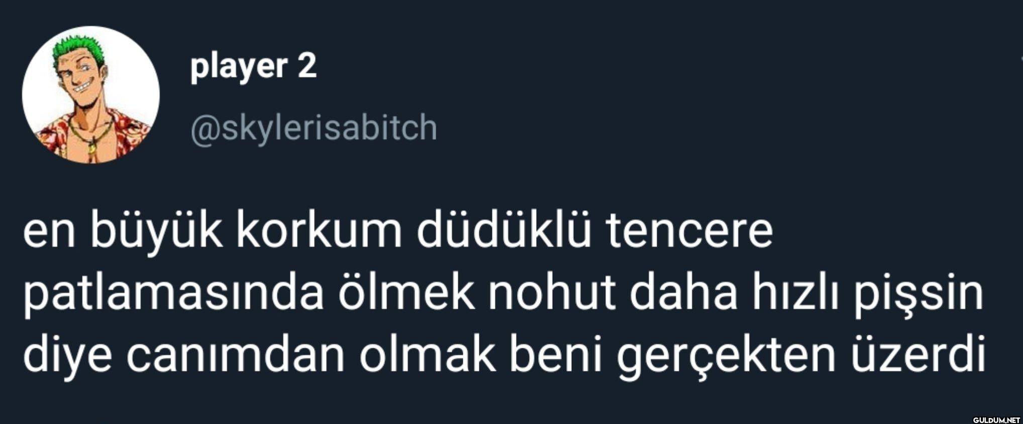 en büyük korkum düdüklü...