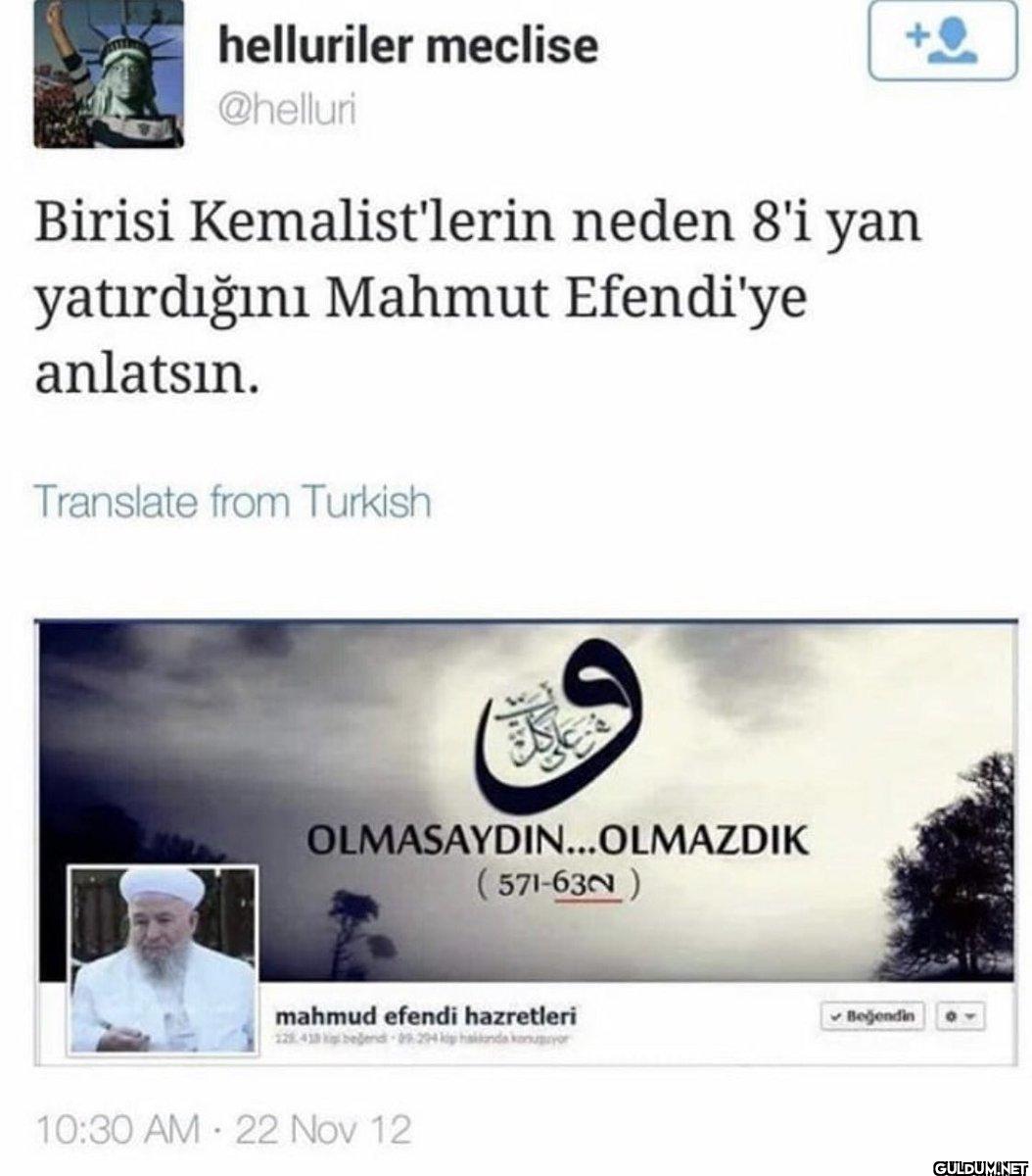 Birisi Kemalist'lerin...