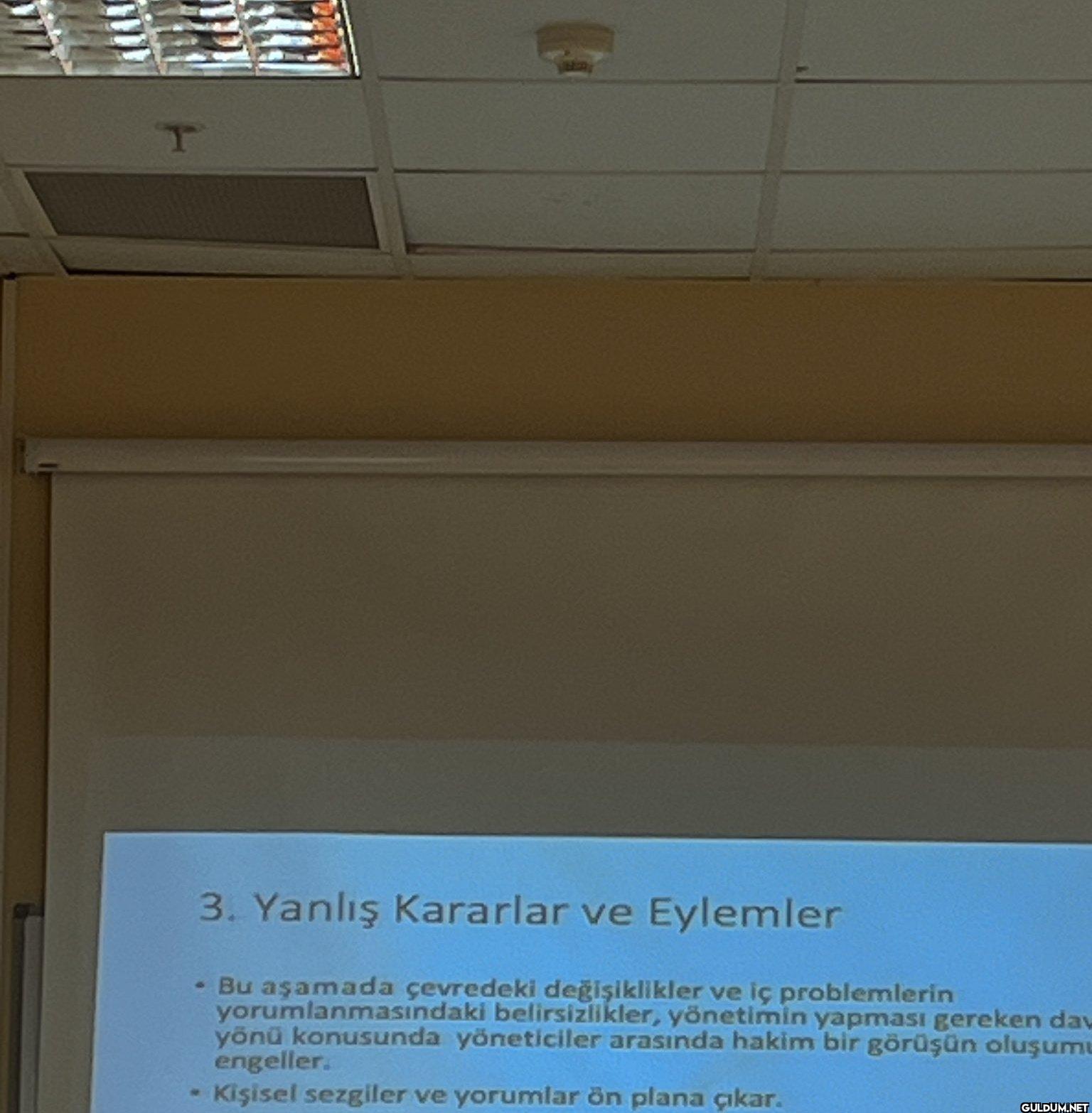 T 9 3. Yanlış Kararlar ve...