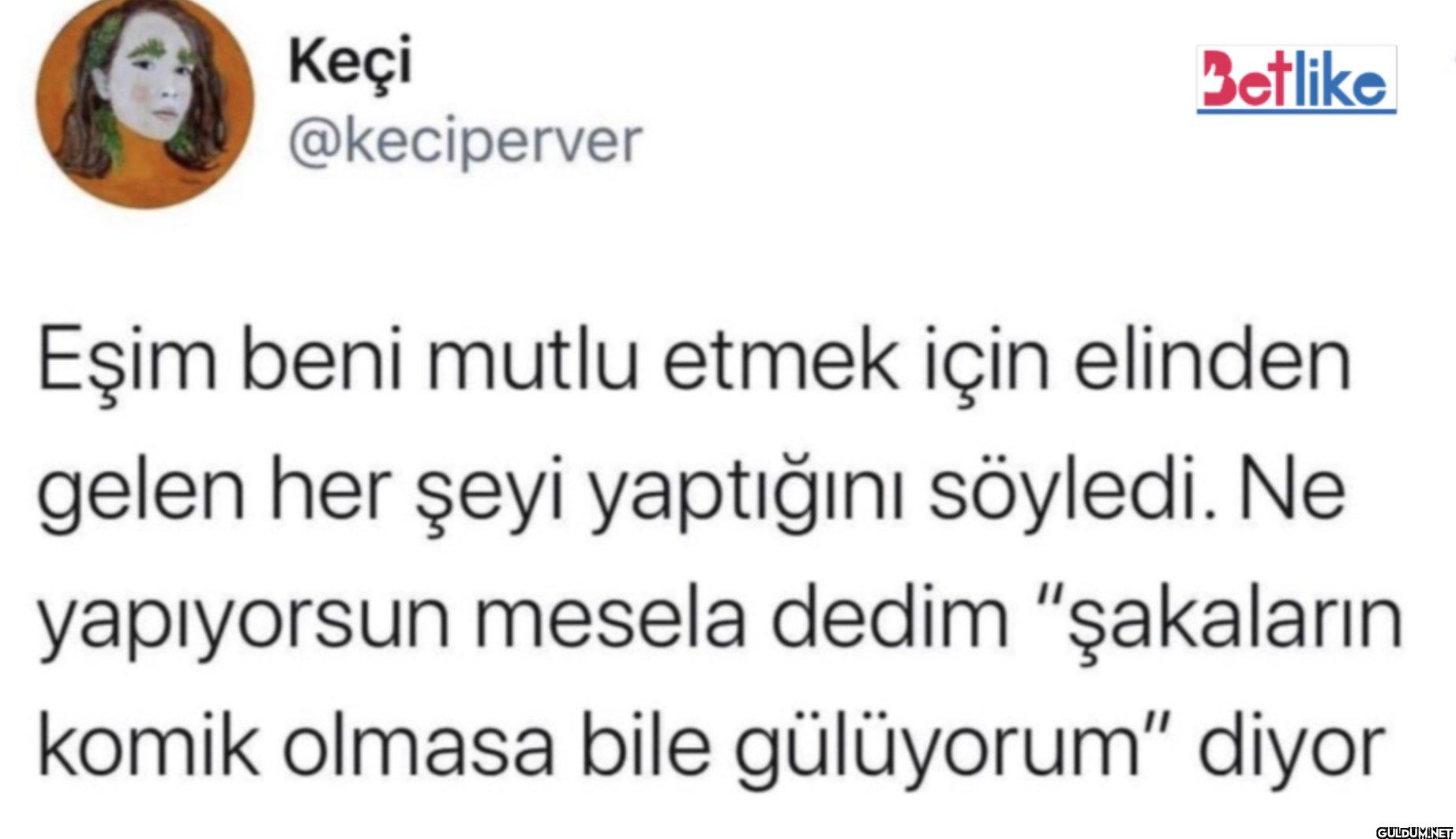 Betlike Eşim beni mutlu...