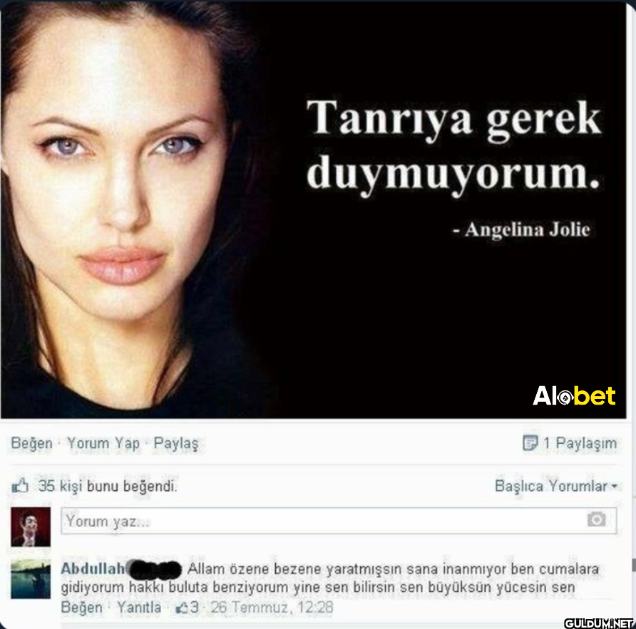 Tanrıya gerek duymuyorum....