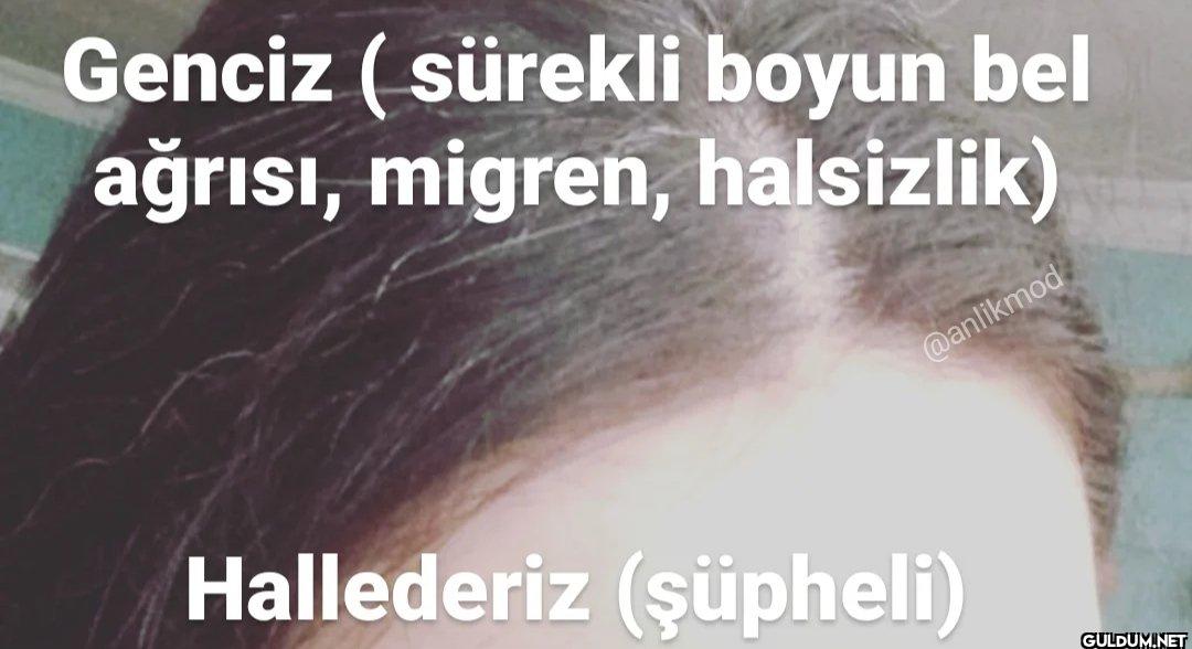 Genciz (sürekli boyun bel...