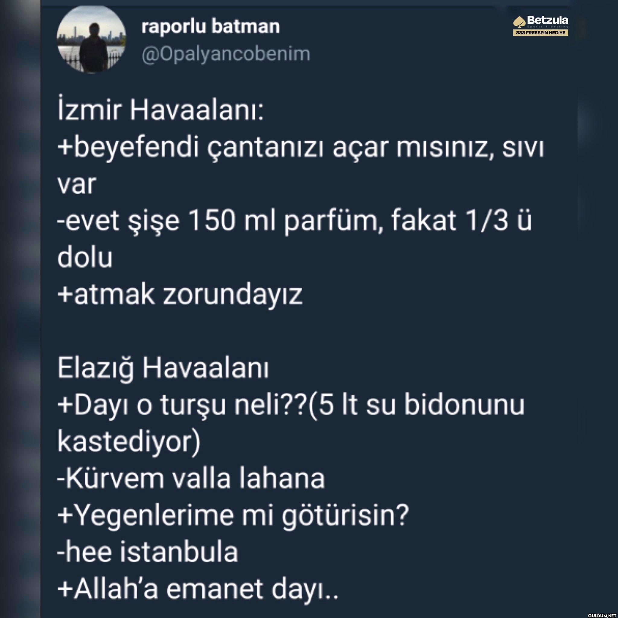 İzmir Havaalanı: Betzula...