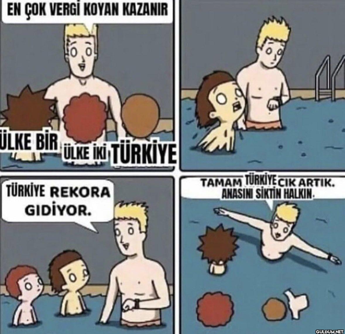 EN ÇOK VERGİ KOYAN KAZANIR...