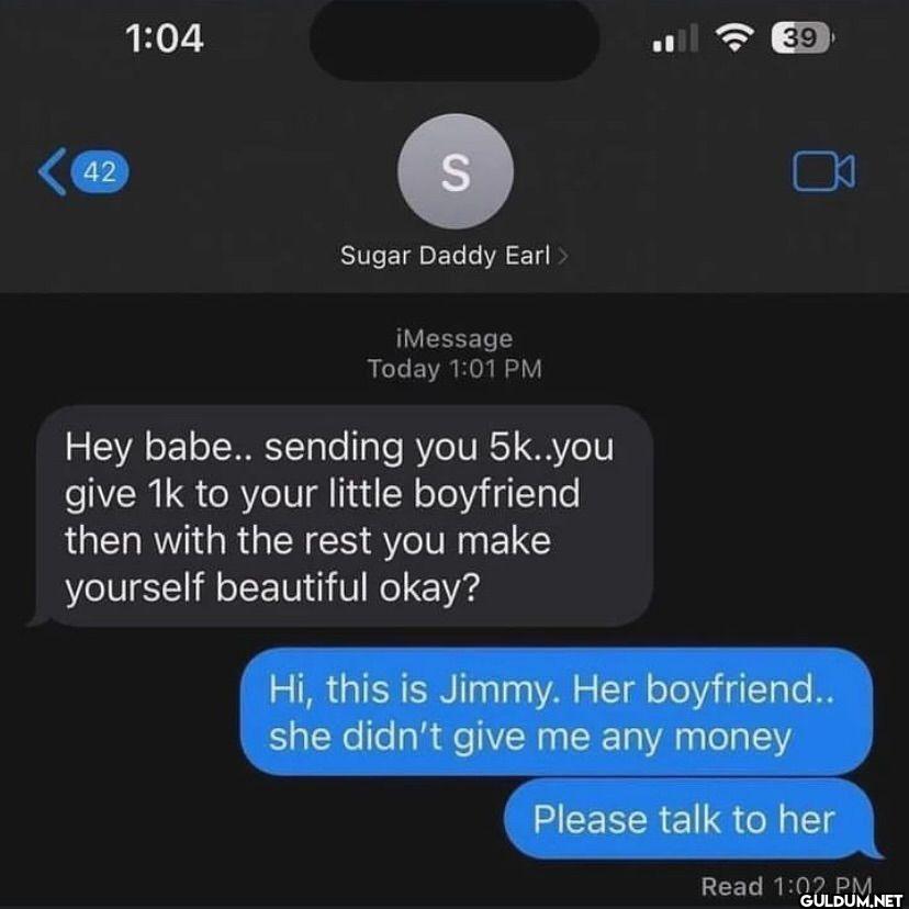 1:04 ( 39 42 S Sugar Daddy...