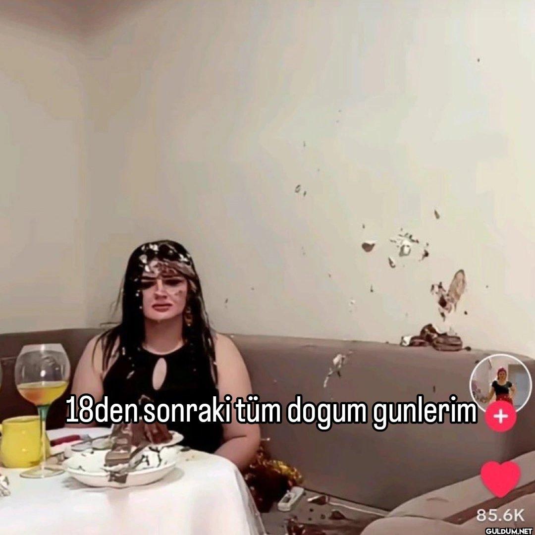 18den sonraki tüm dogum...