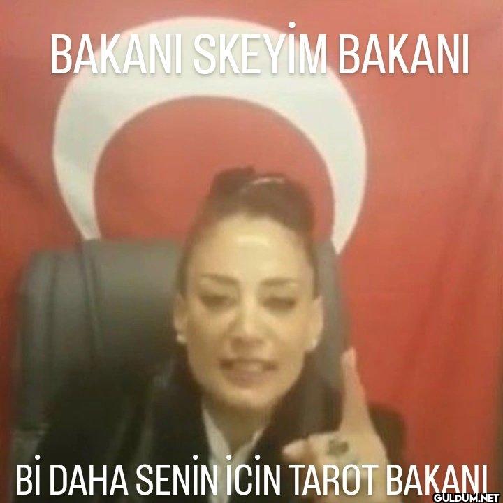 BAKANI SKEYIM BAKANI Bİ...