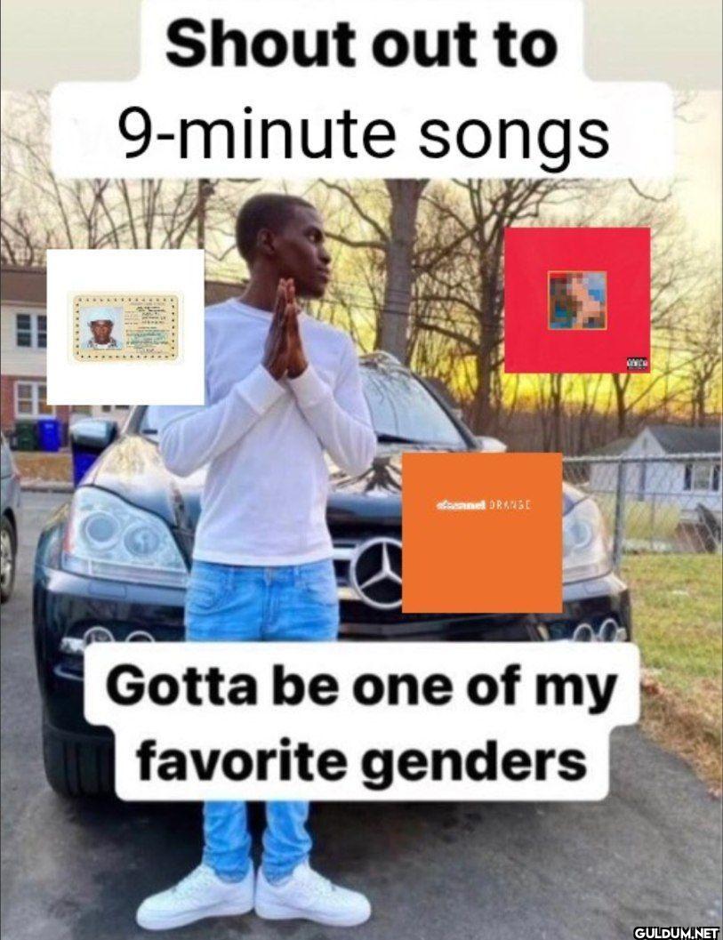 Shout out to 9-minute...