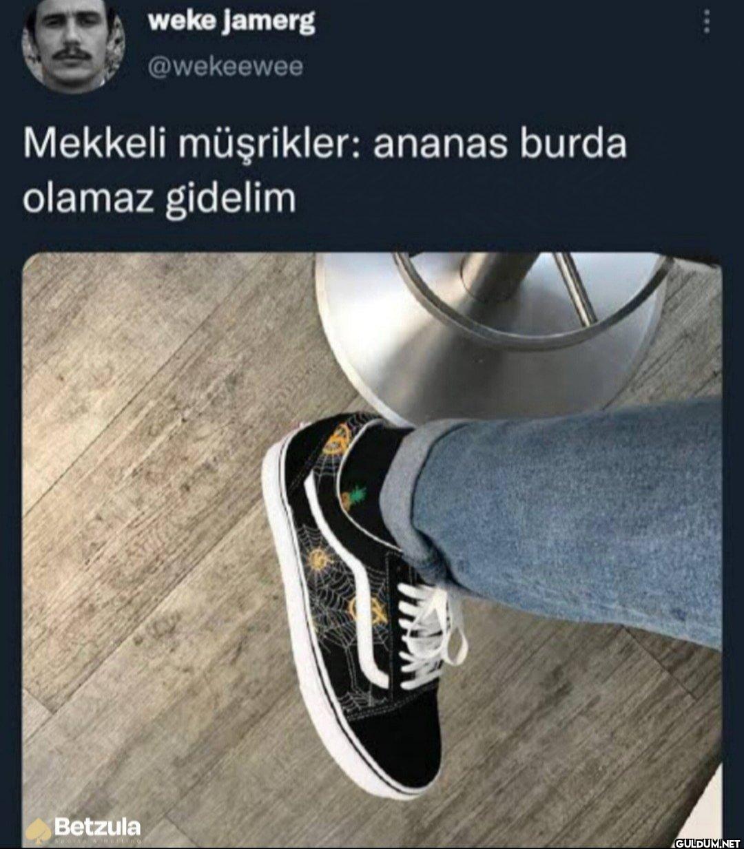 Mekkeli müşrikler: ananas...