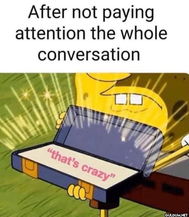 It happens...    After not...