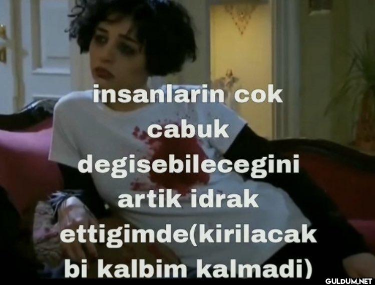 insanlarin cok cabuk...