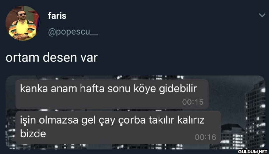 ortam desen var kanka anam...