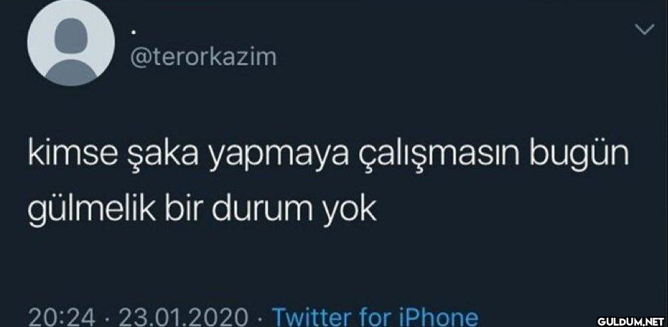 kimse şaka yapmaya...