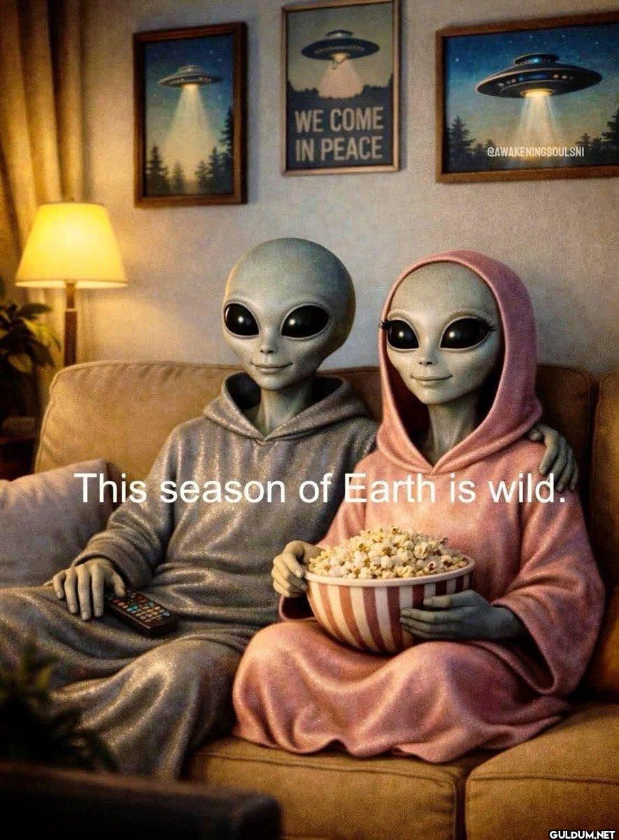Even aliens are monitoring...