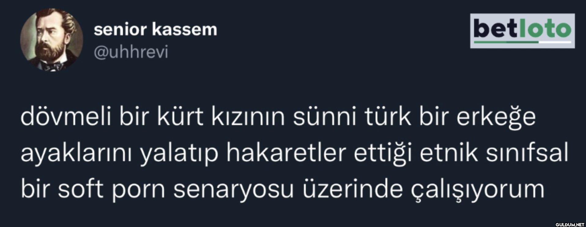 betloto dövmeli bir kürt...