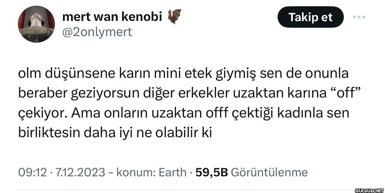 Takip et olm düşünsene...